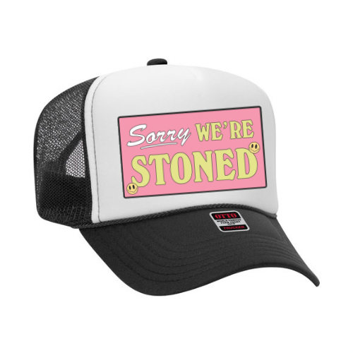 Sorry We’re Stoned hat