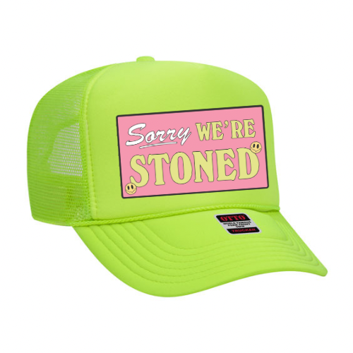 Sorry We’re Stoned hat